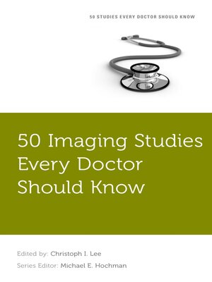 cover image of 50 Imaging Studies Every Doctor Should Know